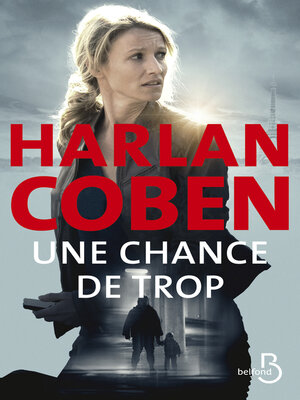 cover image of Une chance de trop 